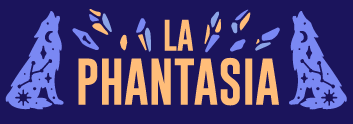 LA PHANTASIA